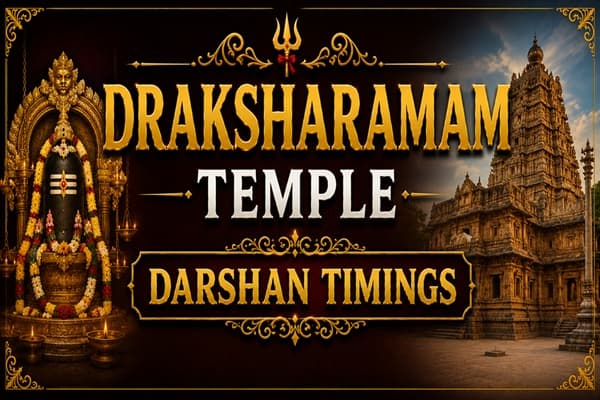draksharamam temple darshan timings