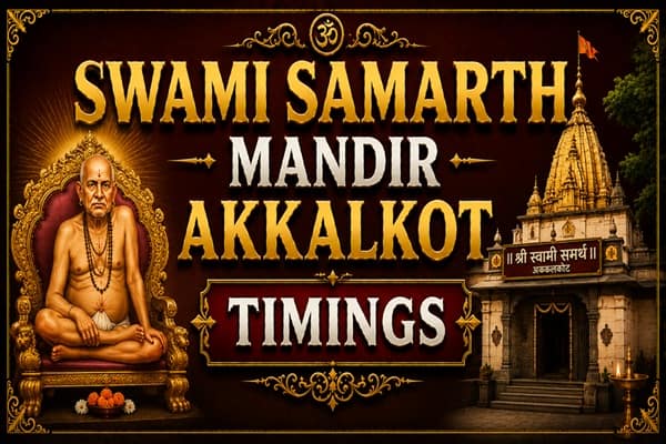 swami samarth mandir akkalkot timings