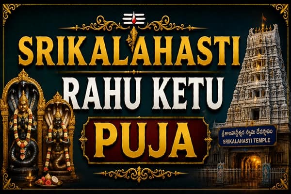 srikalahasti rahu ketu puja