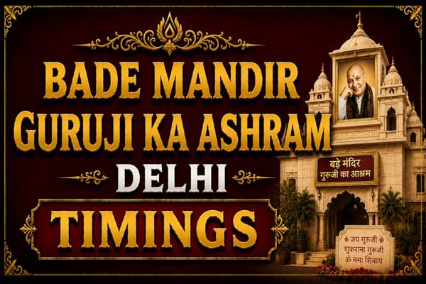 bade mandir guruji ka ashram delhi timings