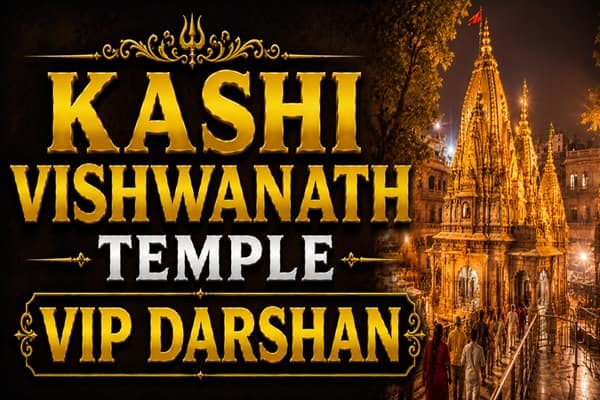 kashi vishwanath temple vip darshan